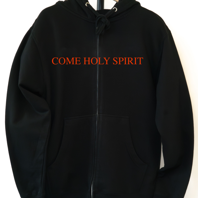 Come Holy Spirit Zipper Hoodie