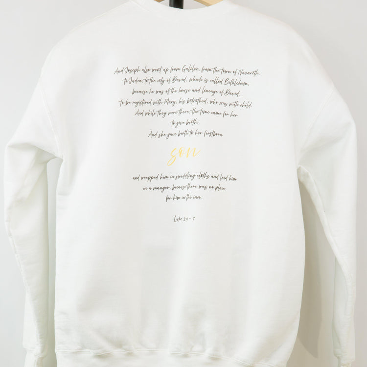 The Nativity of Our Lord - Christmas Story - Luke 2:4-7 Unisex Sweatshirt - rescue story